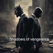 Shadows of Vengeance cover image