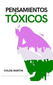 Pensamientos Tóxicos cover image