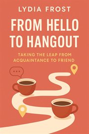 From Hello to Hangout cover image