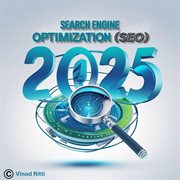 Search Engine Optimization (SEO) the Ultimate Guide 2025 cover image