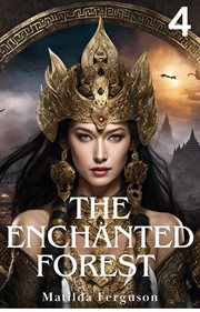 The Enchanted Forest 4