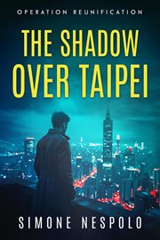 The Shadow Over Taipei cover image