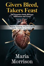 Givers Bleed, Takers Feast cover image