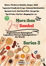 More Than Just Sambal: Series 3. Regional Icons Reimagined - Legendary Flavors Reimagined for the Wo cover image