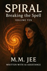 Spiral: Breaking the Spell cover image
