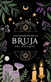 Los Secretos de la Bruja Del Bosque cover image