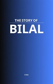 The Story of Bilal cover image