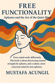 Free Functionality : Aphantasia, #2 cover image