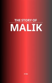 The Story of Malik cover image