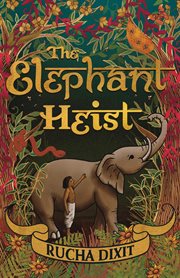 The Elephant Heist cover image
