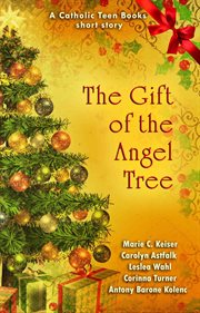 The Gift of the Angel Tree cover image
