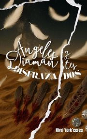 Ángeles y Diamantes Disfrazados cover image