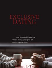Exclusive Dating : Dating Coaching, #1 cover image