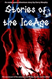 Stories of the Ice Age cover image