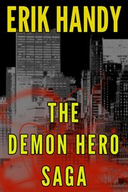 The Demon Hero Saga cover image