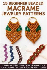Beginners Beaded Macrame Jewelry Patterns cover image