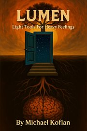 Lumen: Light Tools for Heavy Feelings cover image