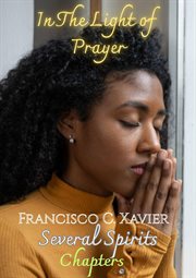 In the Light of Prayer : Spiritism, #26 cover image