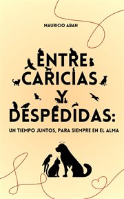 Entre Caricias Y Despedidas cover image