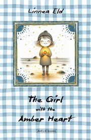 The Girl With the Amber Heart cover image