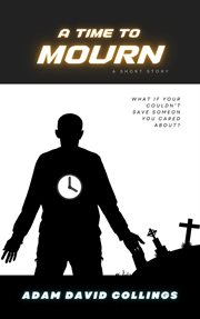 A Time to Mourn cover image