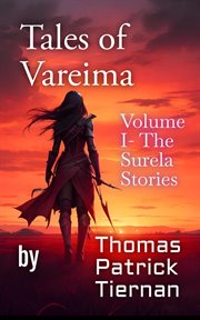 Tales of Vareima. Volume One cover image