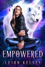 Empowered: A Wolf Shifter Romance cover image