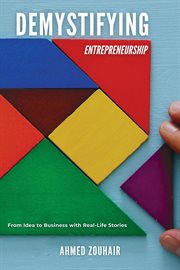 Demystifying Entrepreneurship : Demystifying cover image