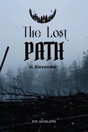 The Lost Path of Alexander cover image