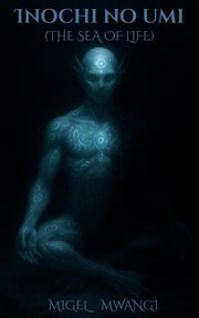 Inochi no umi (The Sea of Life) cover image