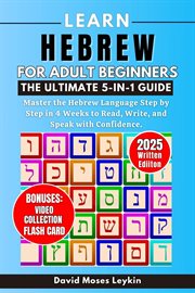 Learn Hebrew for Adult Beginners the Ultimate 5-in-1 Guide cover image