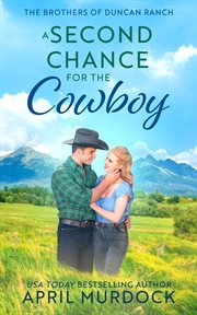 A Second Chance for the Cowboy cover image