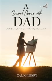 A Second Chance With Dad cover image