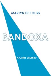 Bandoxa: A Celtic Journey cover image