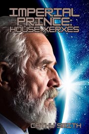 Imperial Prince: House Xerxes cover image