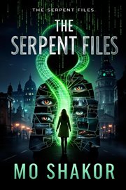 The Serpent Files cover image