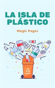 La Isla de Plástico cover image