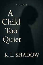 A Child Too Quiet cover image