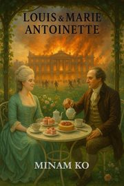 Louis & Marie Antoinette cover image