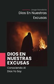 Dios En Nuestras Excusas cover image