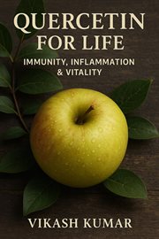 Quercetin for Life: Immunity, Inflammation & Vitality cover image