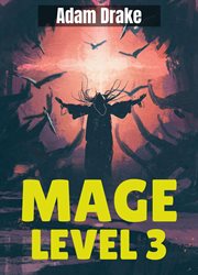 Mage Level 3 cover image