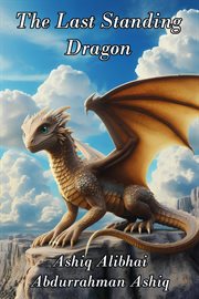 The Last Standing Dragon cover image