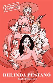 Belinda Pestañó 1 : Belinda Blinked, #9 cover image