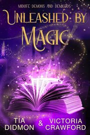 Unleashed by Magic cover image