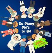 So Many Me's to Be cover image