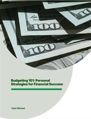 Budgeting 101: Personal Strategies for Financial Success cover image