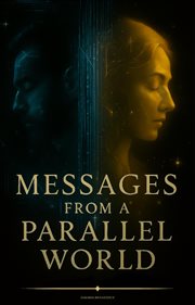 Messages From a Parallel World cover image
