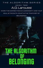 The Algorithm of Belonging cover image