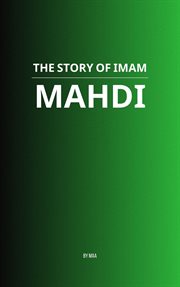 The Story of Imam Mahdi cover image